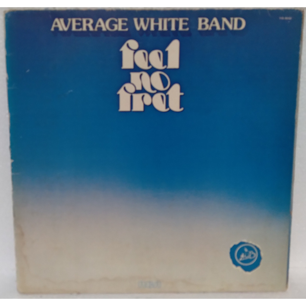 Lp - Average White Band - Feel No Fret - c/enc - 1979