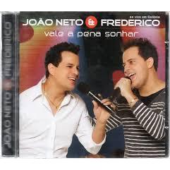 CD João Neto & Frederico Ao Vivo em Goiânia Vale a Pena - Novo Original Lacrado Sertanejo Nacional