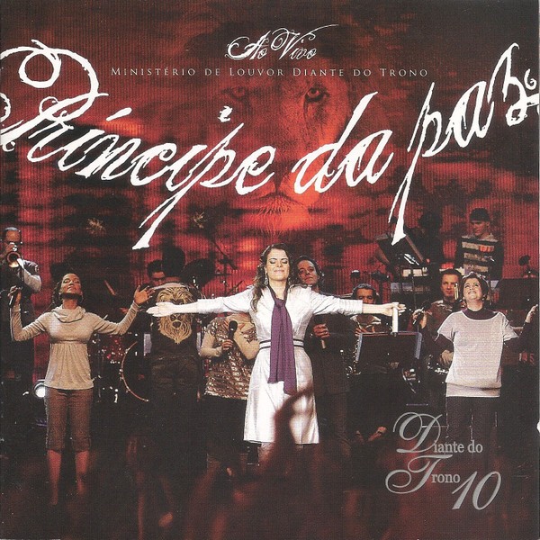 CD Ministério de Louvor Diante do Trono 10 Príncipe da Paz - Novo Original Lacrado Nacional Gospel