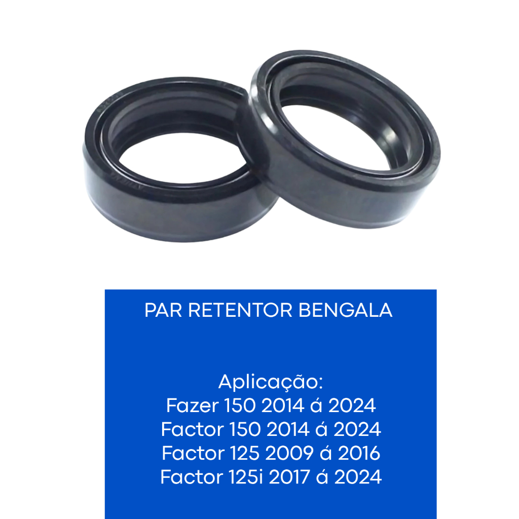 PAR Retentor Bengala Fazer 150 Factor 150 Factor 125 Factor 125i