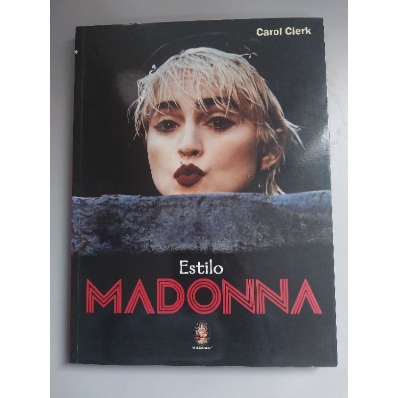 Livro Biografia Estilo Madonna