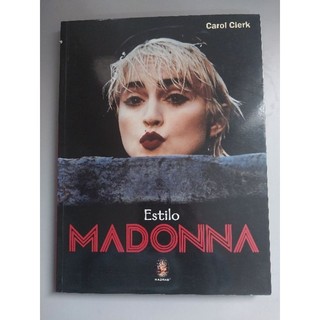 Livro Biografia Estilo Madonna
