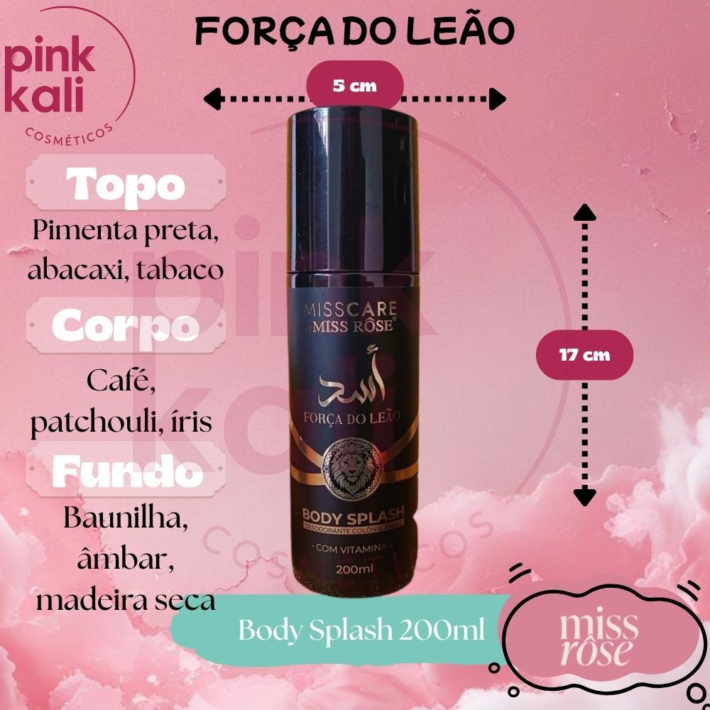 Forca do Leao Body Splash 200ml Miss Rose desodorante colonia corporal pos banho arabe feminino asa masculino unissex