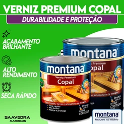 Verniz Premium Copal Incolor Brilhante Interior 900ml e 3,6l Montana Madeira