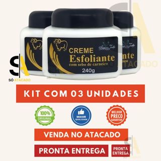 Kit 3 Creme Esfoliante com Sebo de Carneiro 240g San Jully | Atacado p/ Revenda | Pronta Entrega em Oferta na Shopee