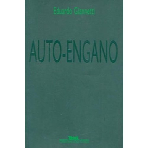 Livro - Auto-Engano de Eduardo Giannetti - LIV