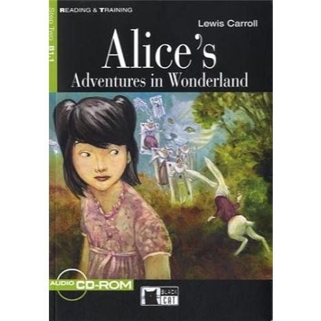 Livro - Alice's Adventures In Wonderland Reading And Training Step Two B1.1 de Lewis Carroll- Liv