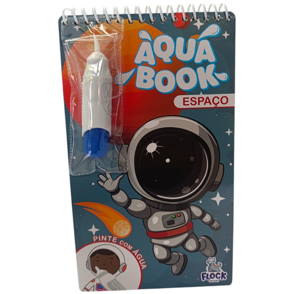 Aqua Book - Livro do Espaço - Blueditora - livros infantis - livros de pintura - pintura com água