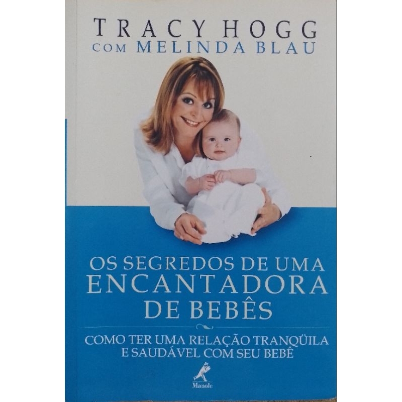 LIVRO ' OS SEGREDOS DE UMA ENCANTADORA DE BEBÊS