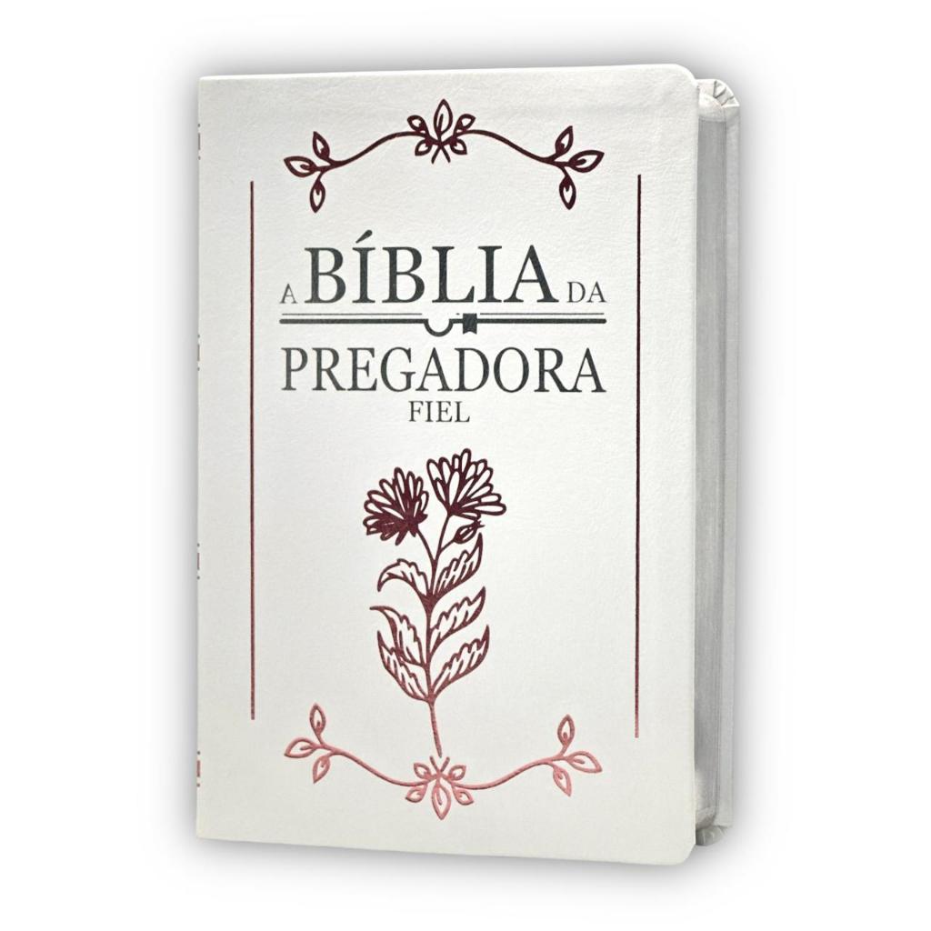 Bíblia Sagrada Da Pregadora Fiel Com Estudo Letra Gigante Capa Flexível Cor Branca Full Color