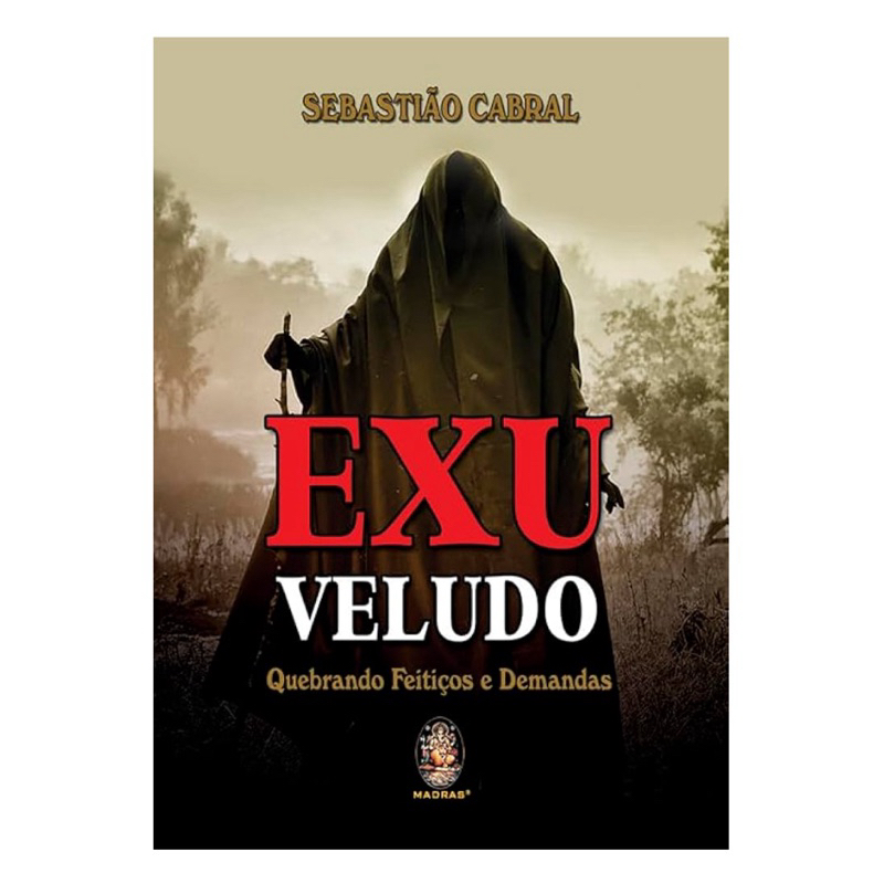 Livro Exu Veludo - Quebrando Feitiços E Demanda - Sebastião Cabral em Oferta na Shopee