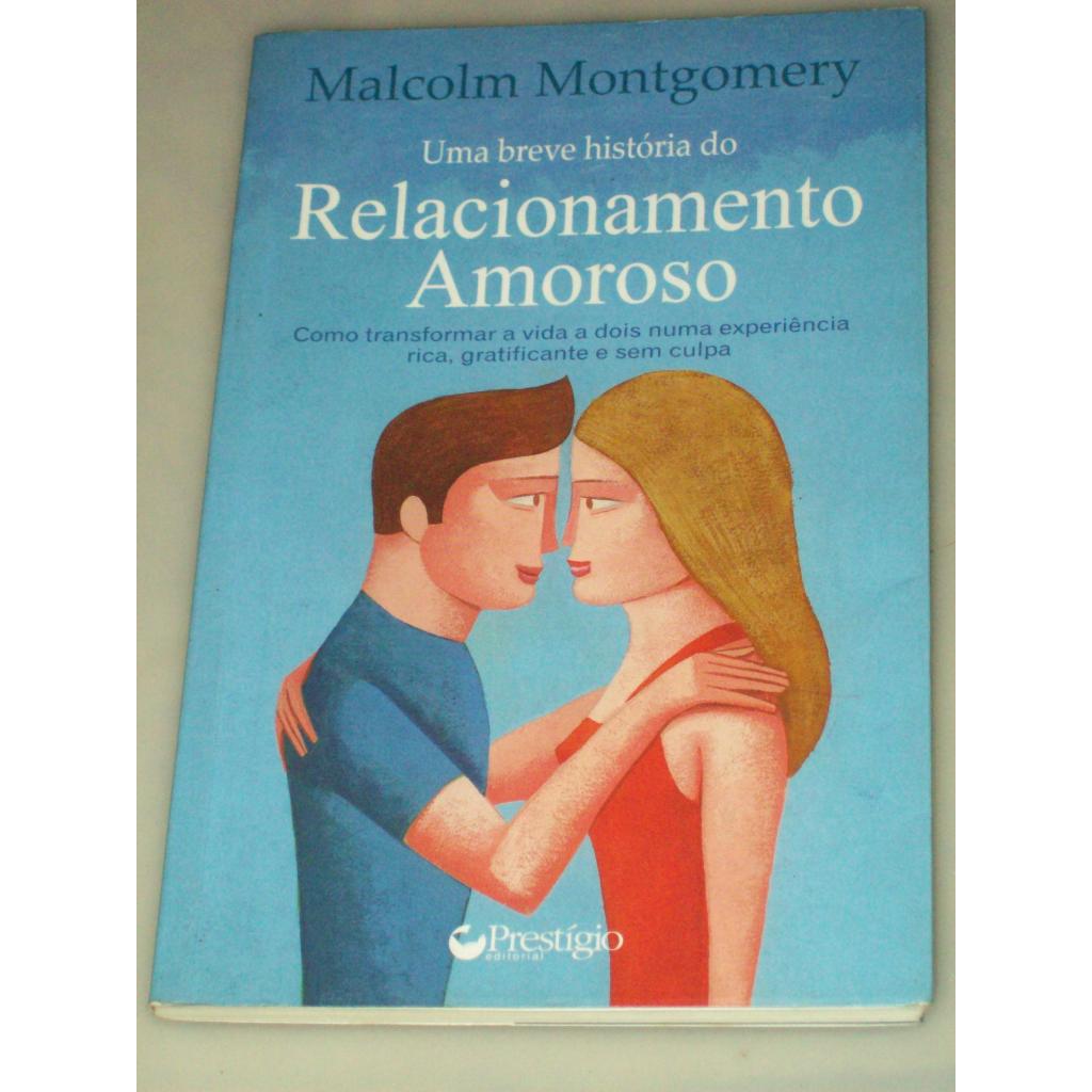 Livro Relacionamento Amoroso Malcon Montgomery