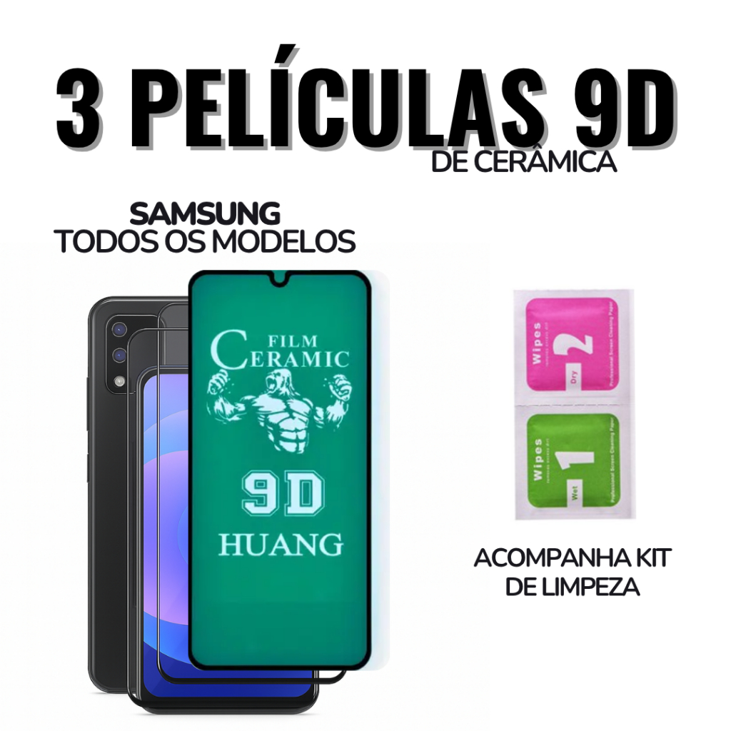Escolha 3 Películas Samsung S e M Cerâmica 9D para Todos: S23 /S22 / S21 / S20 /M21/ M22 / M31/ Note