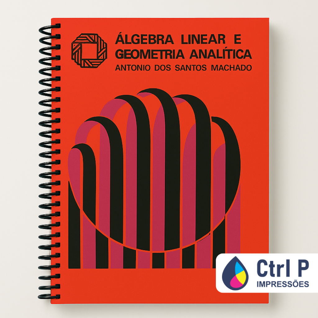 Impressão de Apostila Geometria Analítica e álgebra linear, Formato A5, Colorido, Capa