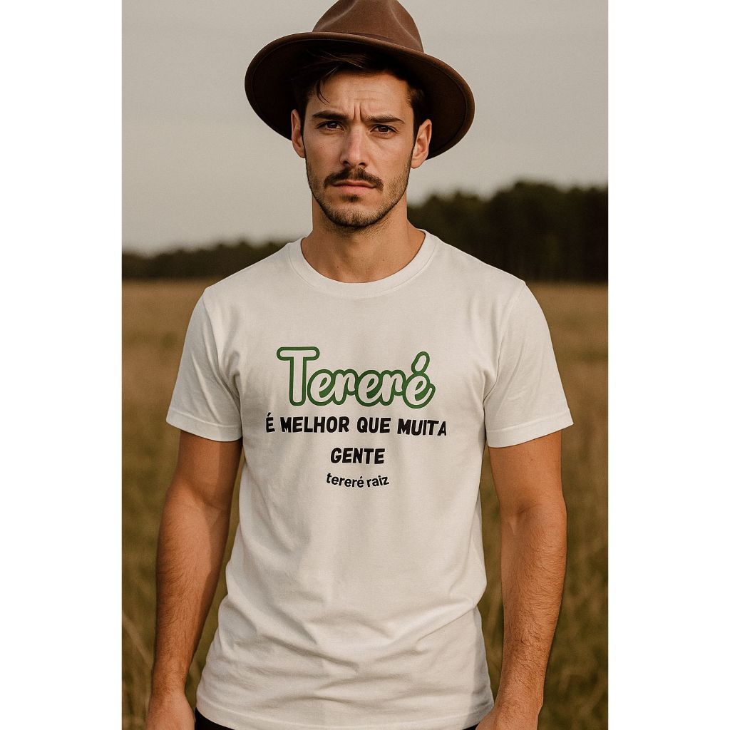CAMISETA TERÉRÉ E MELHOR QUE MUITA GENTE CAMISA MASCULINA FEMININA DIVERSAS CORES