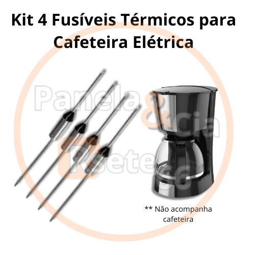 Kit com 4 Fusíveis Térmicos para Cafeteira Elétrica - Fusível