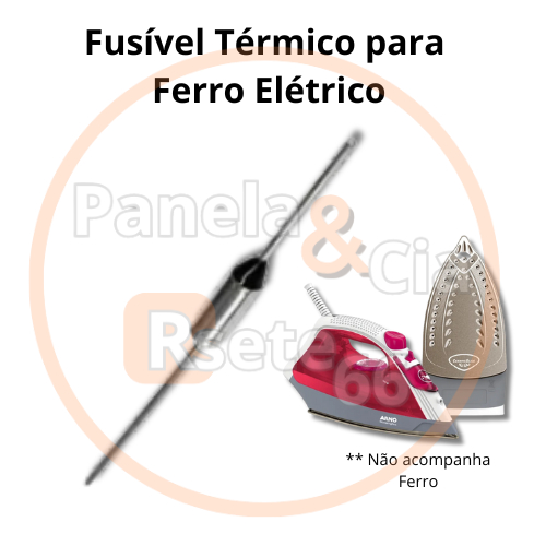Fusível Térmico para Ferro Elétrico - Fusível