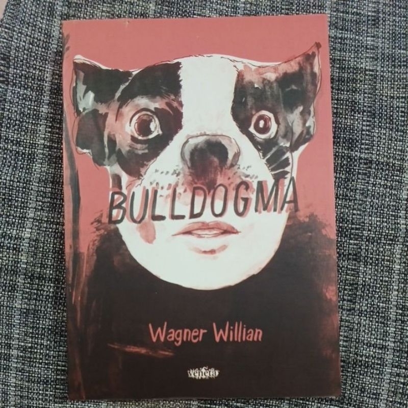 Livro Bulldogma - Wagner Willian