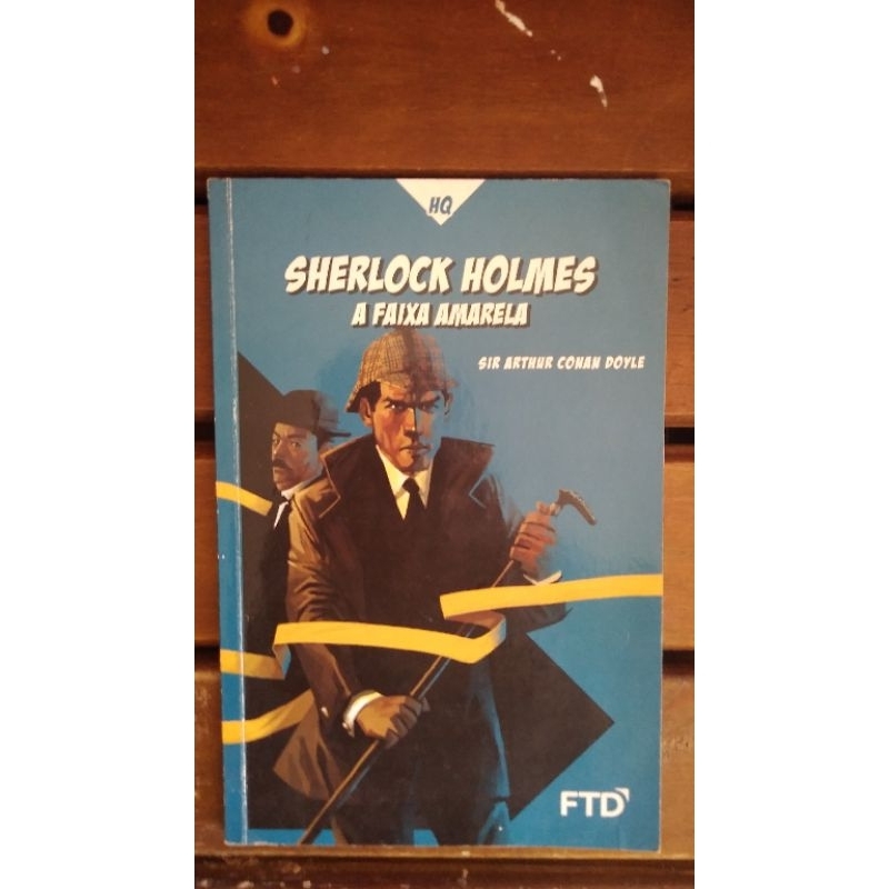 HQ Sherlock Holmes A Faixa Amarela
