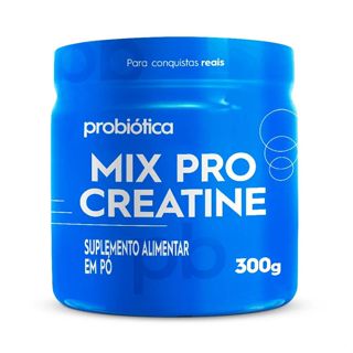 Mix Pro Creatina 300g - Probiótica - 100% Monohidratada em Oferta na Shopee