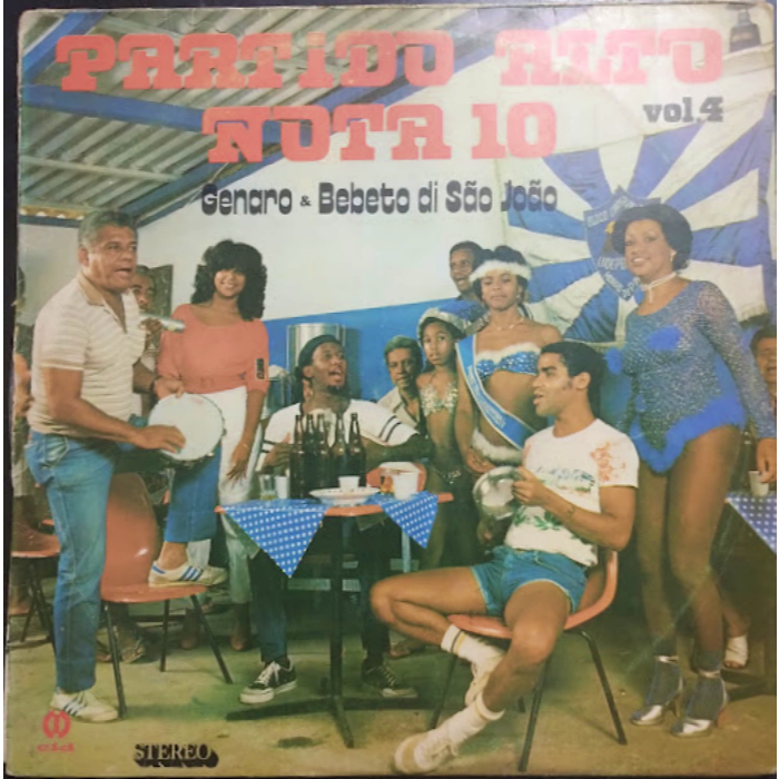 LP GENARO E BEBETO DI SÃO JOÃO - PARTIDO ALTO NOTA 10 VOL. 4