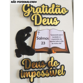 Topo / Topper de bolo - Gratidão Deus/ Salmo 23 - Não Personalizado