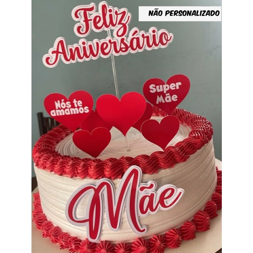Topo de bolo - Topper de bolo Feliz Aniversário - Mãe / Não Personalizado