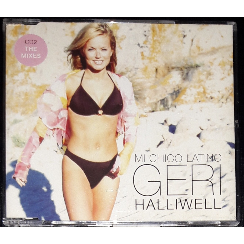 Geri Halliwell CD Single Mi Chico Latino Part 2 1999 Importado Europa Raro Remixes Excelente Spice Girls