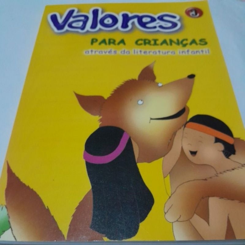 Livro: Valores Para Crianças através da literatura infantil  3 . CD  .