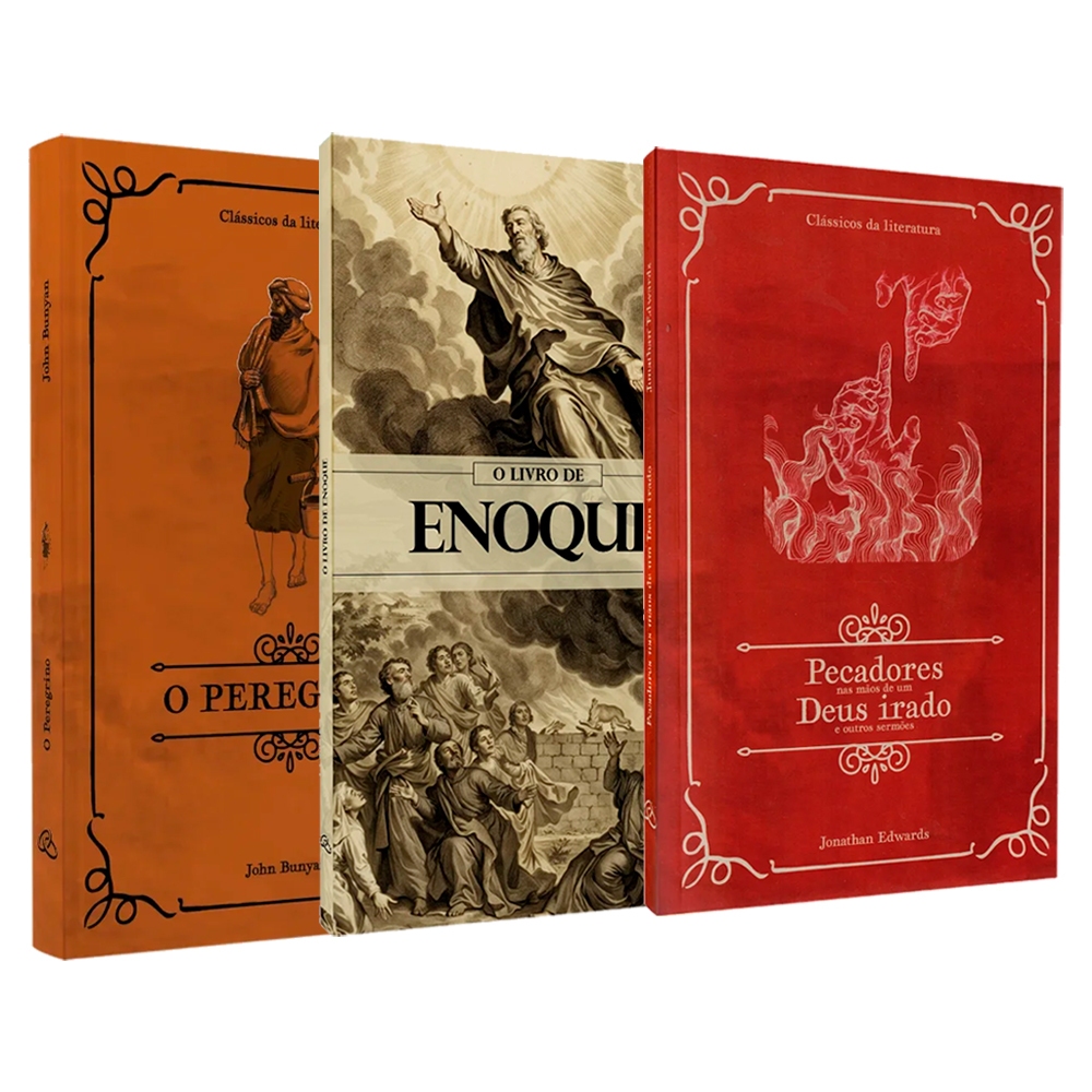 Kit Clássicos da Fé Cristã | O Peregrino + Pecadores nas Mãos de um Deus Irado + O Livro de Enoque em Oferta na Shopee