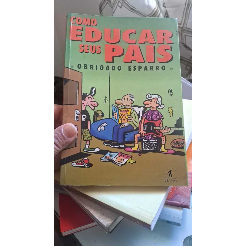 Como educar seus pais Obrigado Esparro