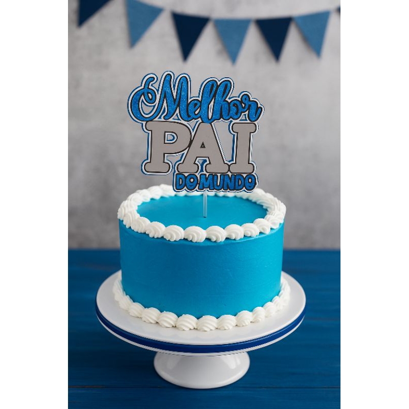 Topo/Topper de Bolo"Melhor Pai do Mundo" Especial Dia dos Pais Decoração de Festa — R$ 15,99 em Shopee