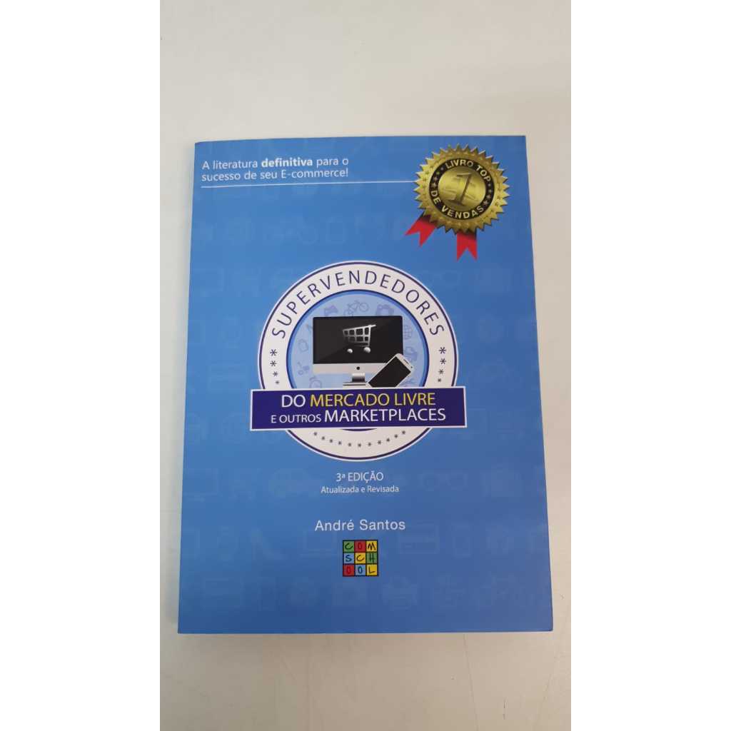 Livro Supervendedores Do Mercado Livre E Outros Marketplaces André Santos V8668