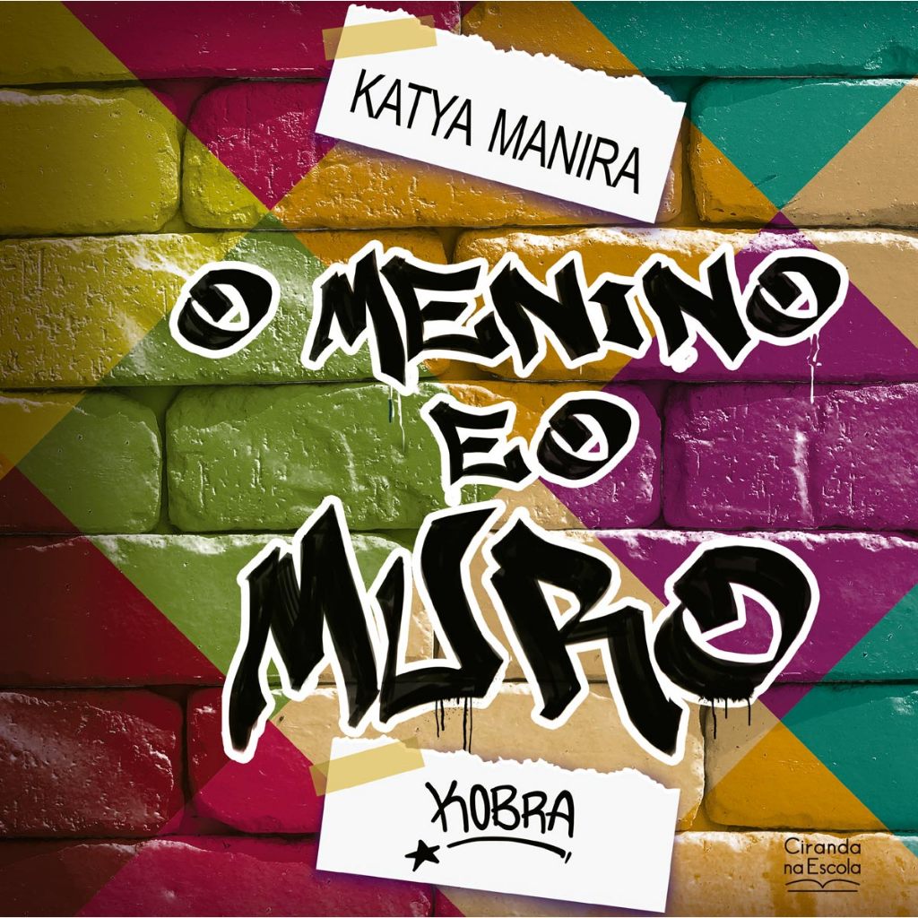 O Menino e o Muro - Katya Manira e Eduardo Kobra em Oferta na Shopee