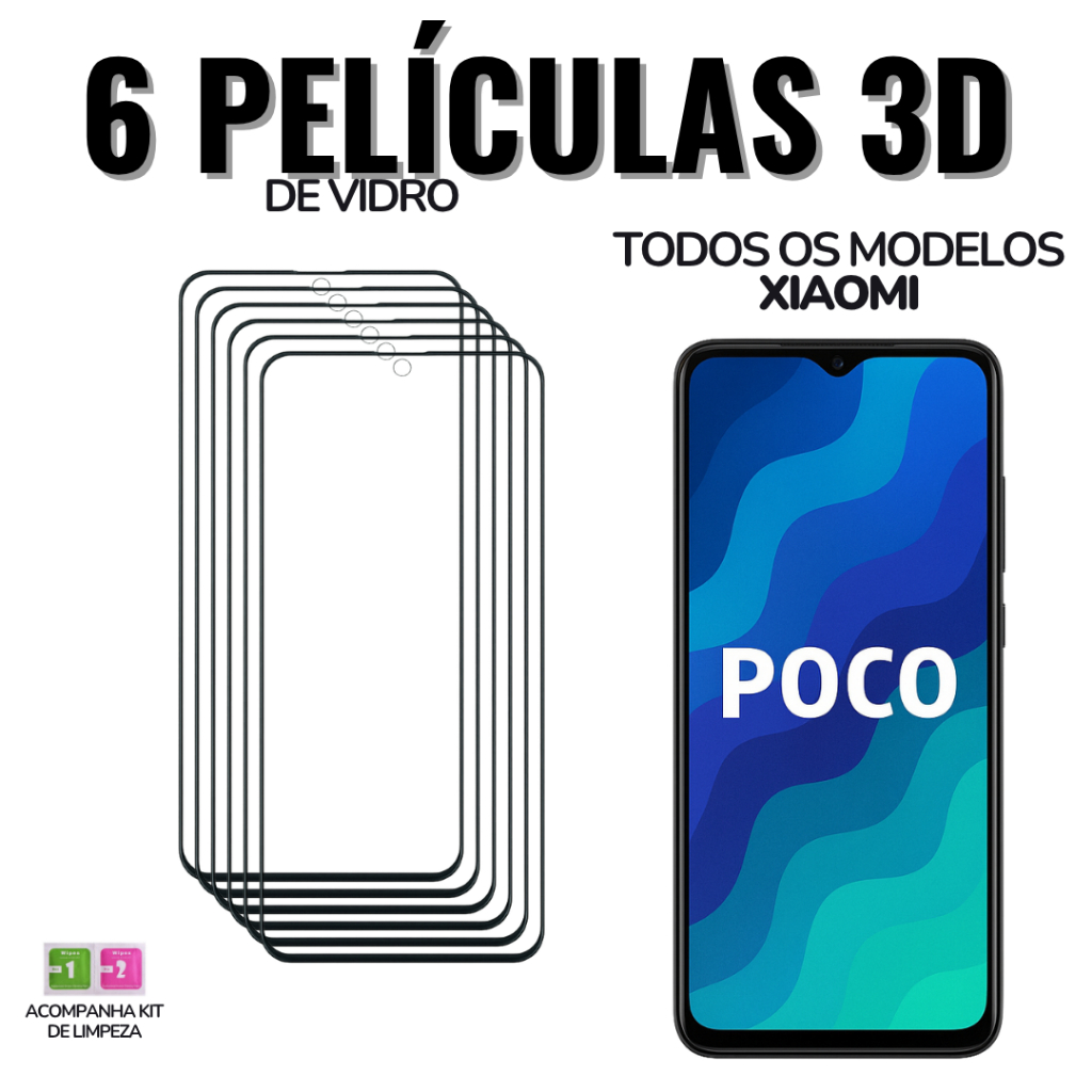 6 Película Xiaomi Poco de Vidro 3D para Todos Modelos: X8 X7 X6 X5 X4 X3 M7 M6 M