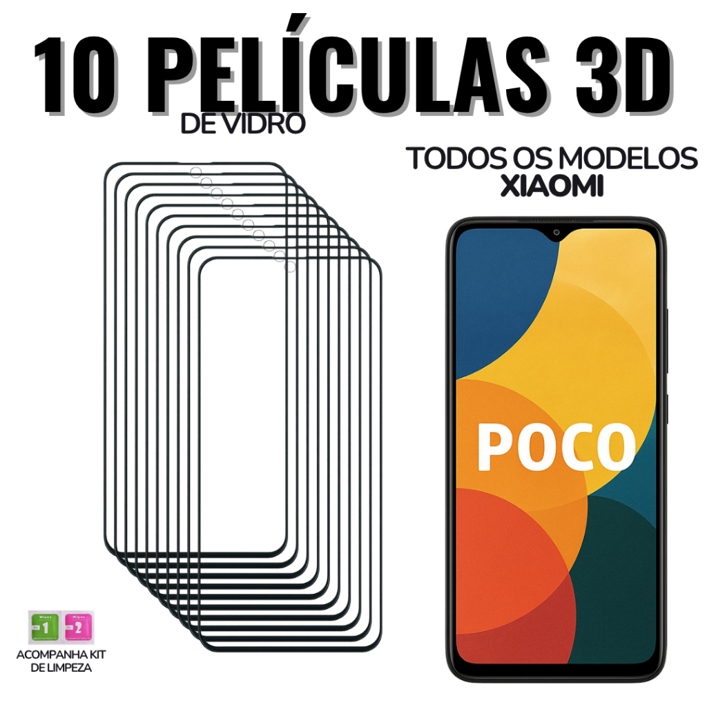 10 Películas Xiaomi Poco de Vidro 3D p/ Todos Modelos: X8 X7 X6 X5 X4 X3 M7 M6 M