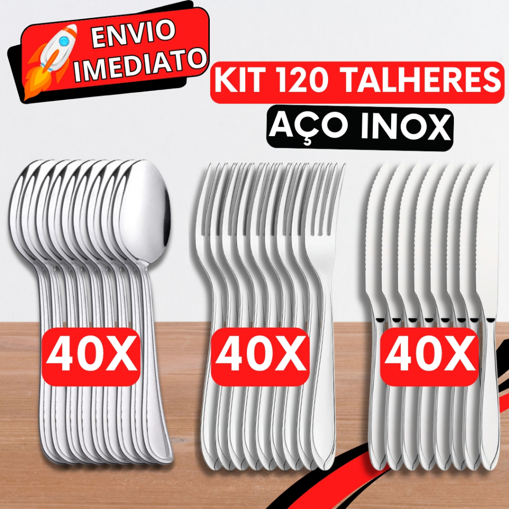 KIT Jogo de Talher 120 PEÇAS 40 Garfo 40 Colher 40 Faca Aço Inox Polido Resistente para Casa Cozinha Restaurante Buffet