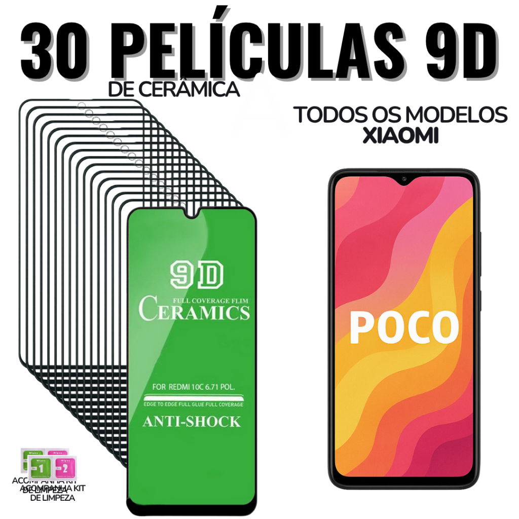30 Película Xiaomi Poco Cerâmica 9D para Todos Modelos: X8 X7 X6 X5 X4 X3 M7 M6