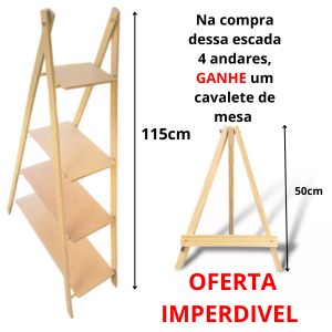 Escadinha Para Doces E Lembrancinhas Festa E Decoração E GANHE cavalete 50cm de mesa
