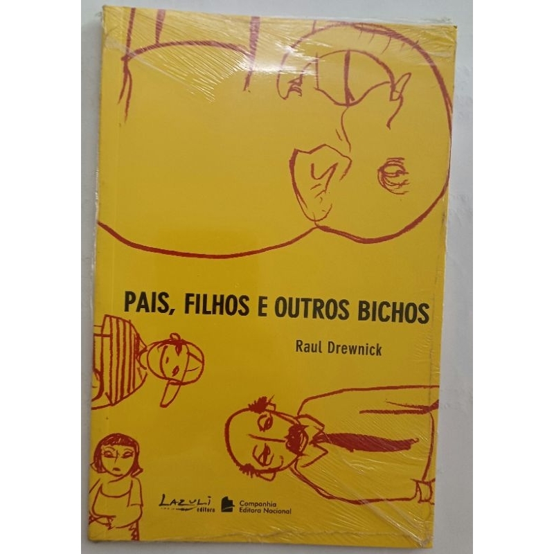 Pais, filhos e outros bichos - Raul Drewnick