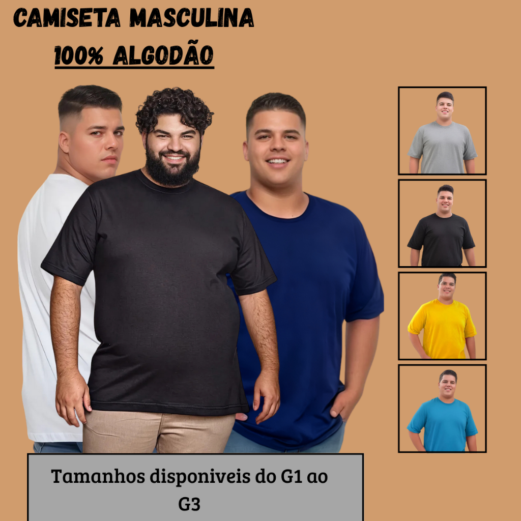 Camiseta Plus size masculina Premium Plus Sise 100% algodão tamanhos grande G1 G2 G3 - Men Clothes