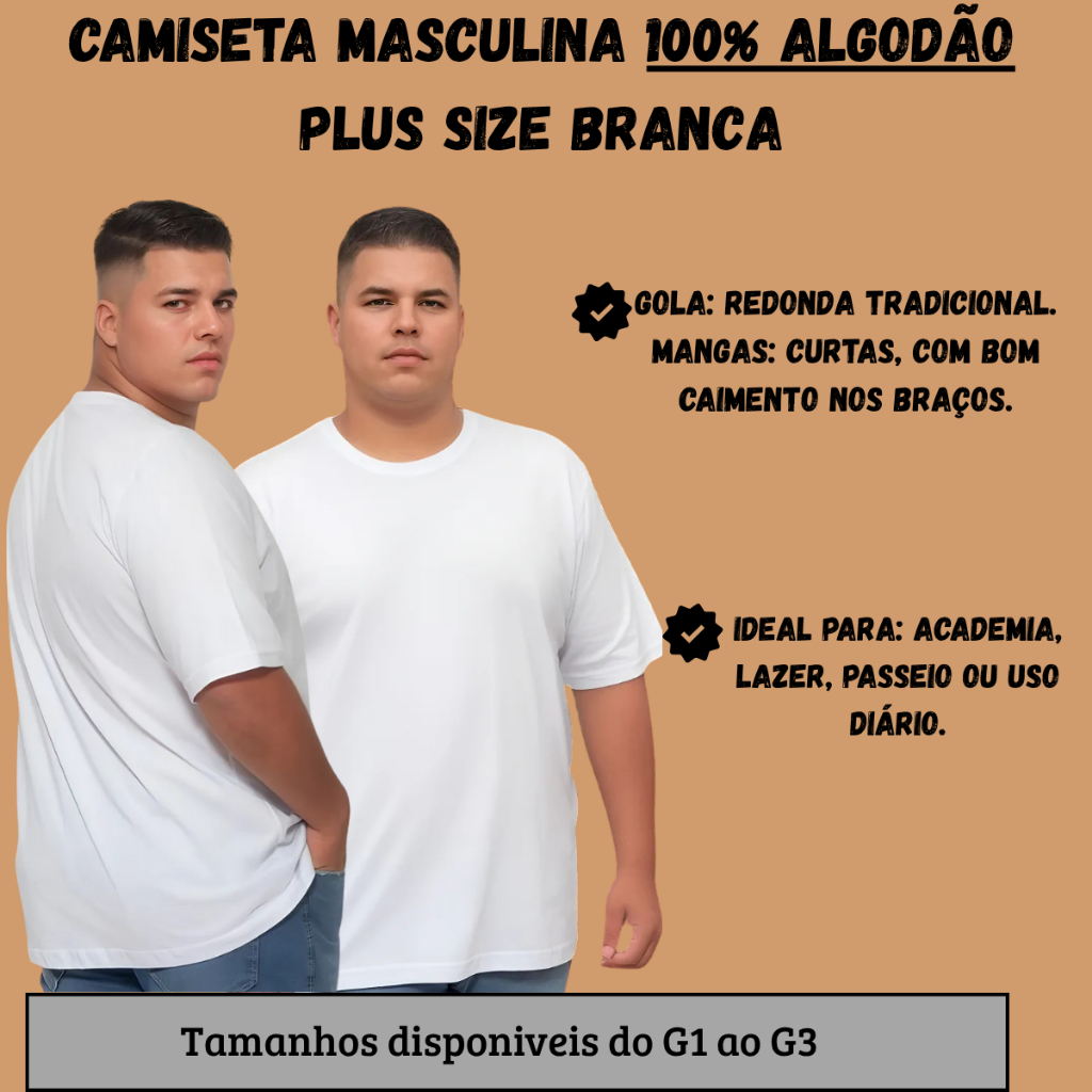 Camiseta BRANCA Premium Plus Size 100% algodão tamanhos grande G1, G2, G3 - Men Clothes