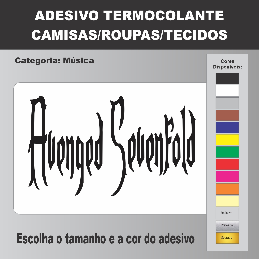 Adesivo(Avenged Sevenfold 2) -Termocolante Roupas e Tecidos Variados - Recorte Vinil -Cores Variadas
