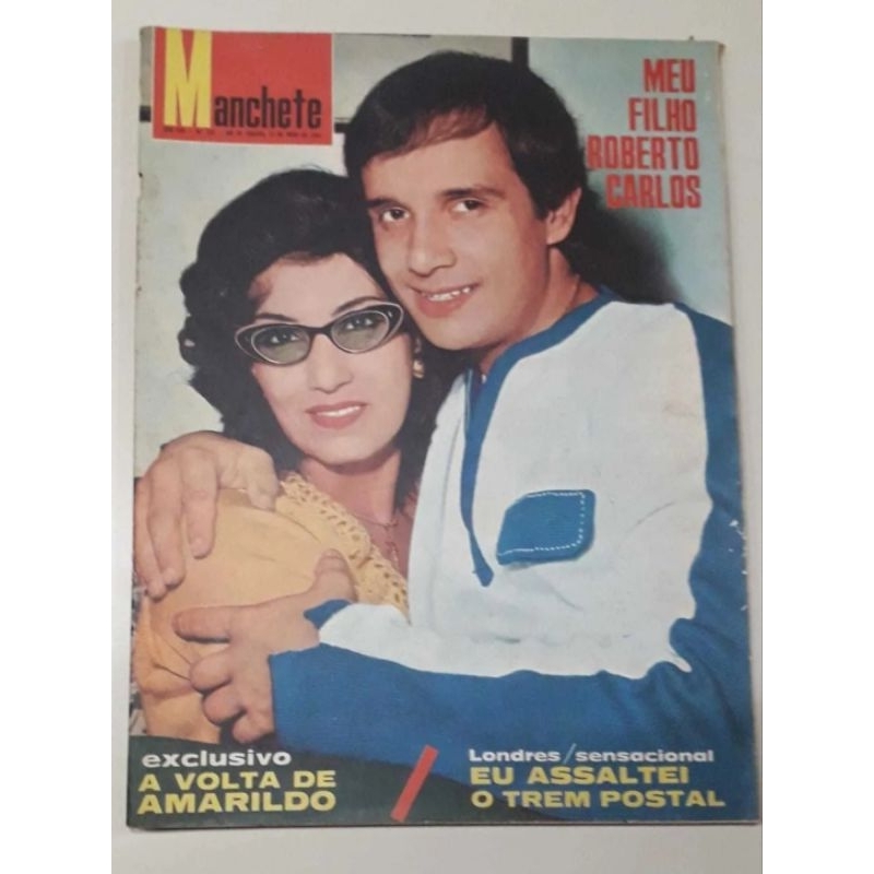 Revista Manchete n° 734 - Maio 1966 - Bloch Editores - Meu Filho, Roberto Carlos