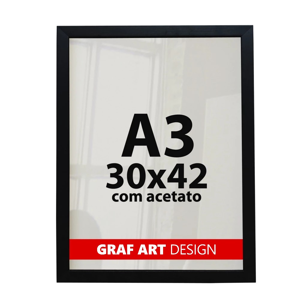 Moldura A3 30x42Cm Com Acetato e Fundo Quadro Foto Decoração Diploma Alvará Retrato Impressão Fotografia e Poster
