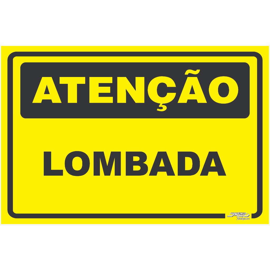 Placa De Sinalização | Atenção Lombada | 30x20