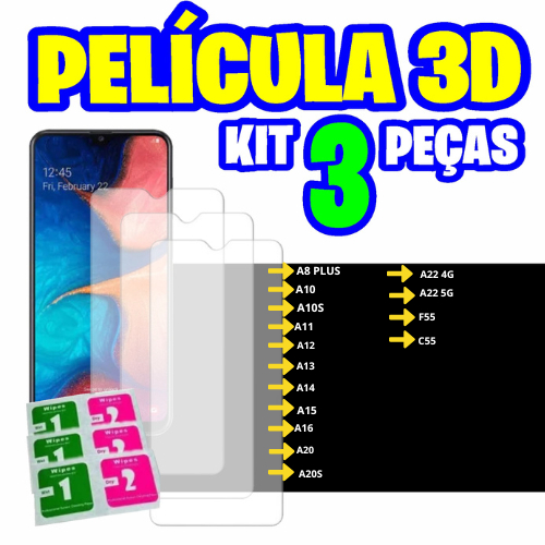Kit 3 Películas 3D A8 Plus A10S A11 A12 A13 A14 A15 A16 A20s A21 A21S A22 4G A22 5G C55 F55 Samsung
