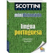 Mini Dicionário Escolar de Bolso Scottini da Língua Portuguesa - Português para Estudantes
