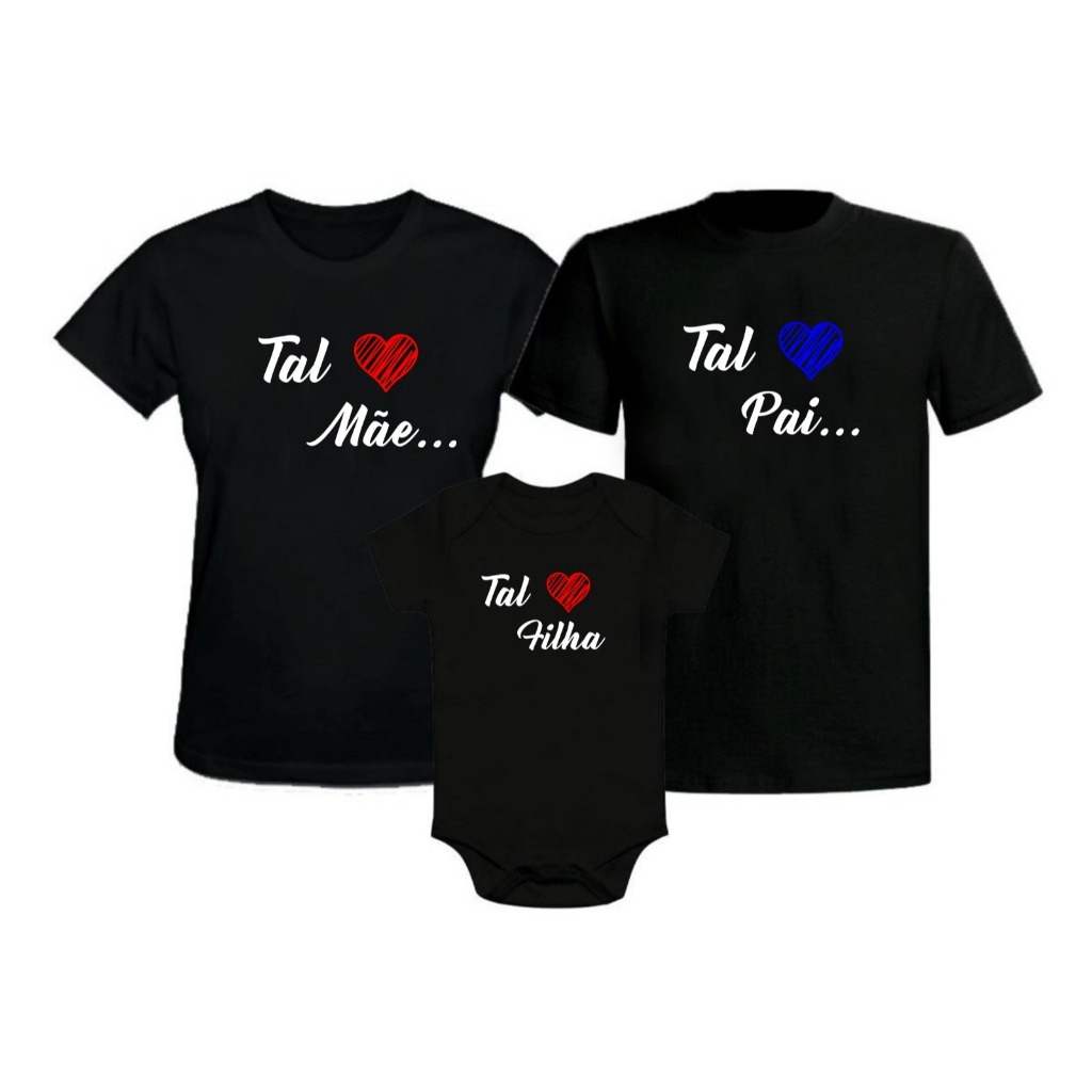 Kit Família Conjunto Camisetas Tal Pai Filho Filha Mae Combinando Pai Mae Filho Filha