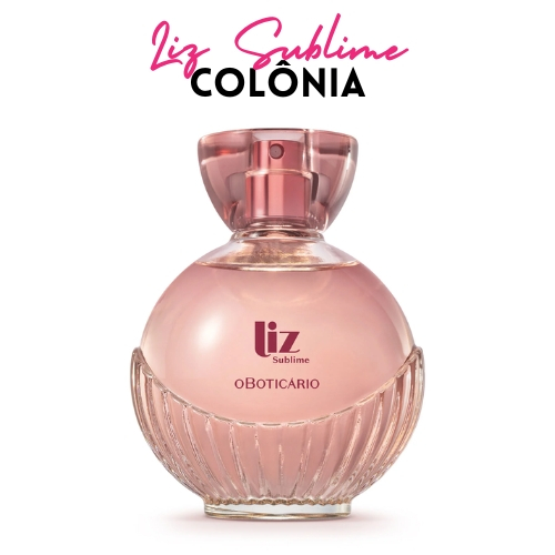 Liz Sublime Boticário na Black Friday 2025 | BuscaProdutos